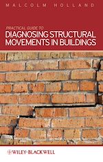 Télécharger le livre :  Practical Guide to Diagnosing Structural Movement in Buildings