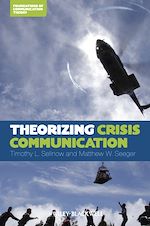 Télécharger le livre :  Theorizing Crisis Communication