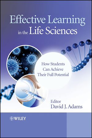 Téléchargez le livre :  Effective Learning in the Life Sciences