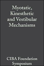 Télécharger le livre :  Myotatic, Kinesthetic and Vestibular Mechanisms