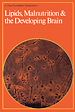 Télécharger le livre :  Lipids, Malnutrition and the Developing Brain