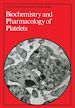 Télécharger le livre :  Biochemistry and Pharmacology of Platelets