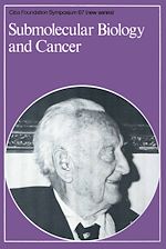 Télécharger le livre :  Submolecular Biology and Cancer