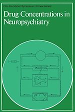 Télécharger le livre :  Drug Concentrations in Neuropsychiatry