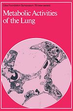 Télécharger le livre :  Metabolic Activities of the Lung