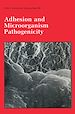 Télécharger le livre :  Adhesion and Microorganism Pathogenicity