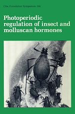 Télécharger le livre :  Photoperiodic Regulation of Insect and Molluscan Hormones