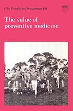 Télécharger le livre :  The Value of Preventive Medicine