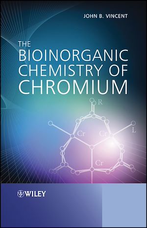 Téléchargez le livre :  The Bioinorganic Chemistry of Chromium