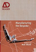 Télécharger le livre :  Manufacturing the Bespoke