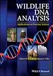 Télécharger le livre :  Wildlife DNA Analysis