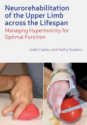 Download the eBook: Neurorehabilitation of the Upper Limb Across the Lifespan