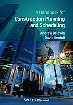 Télécharger le livre :  Handbook for Construction Planning and Scheduling