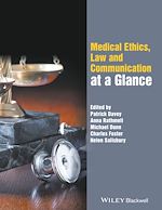 Télécharger le livre :  Medical Ethics, Law and Communication at a Glance