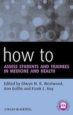 Télécharger le livre :  How to Assess Students and Trainees in Medicine and Health