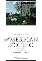 Télécharger le livre :  A Companion to American Gothic