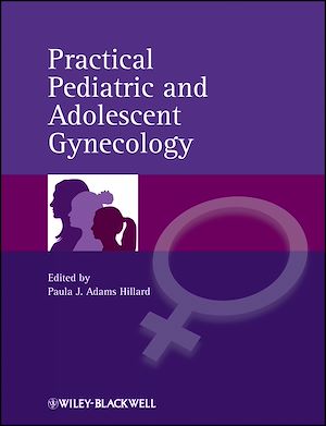 Download the eBook: Practical Pediatric and Adolescent Gynecology