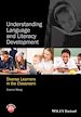 Télécharger le livre :  Understanding Language and Literacy Development