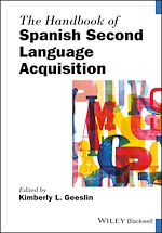 Télécharger le livre :  The Handbook of Spanish Second Language Acquisition