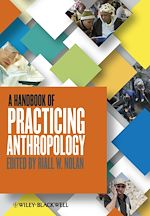 Télécharger le livre :  A Handbook of Practicing Anthropology