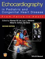Télécharger le livre :  Echocardiography in Pediatric and Congenital Heart Disease