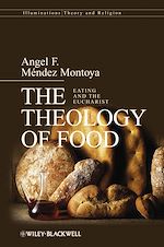 Télécharger le livre :  The Theology of Food