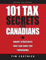 Télécharger le livre :  101 Tax Secrets For Canadians