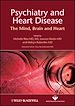 Télécharger le livre :  Psychiatry and Heart Disease