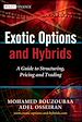 Télécharger le livre :  Exotic Options and Hybrids