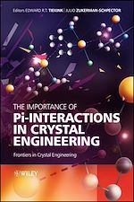 Télécharger le livre :  The Importance of Pi-Interactions in Crystal Engineering
