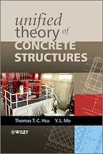 Télécharger le livre :  Unified Theory of Concrete Structures