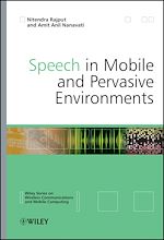 Télécharger le livre :  Speech in Mobile and Pervasive Environments