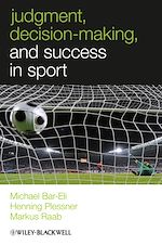 Télécharger le livre :  Judgment, Decision-making and Success in Sport