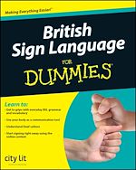 Télécharger le livre :  British Sign Language For Dummies