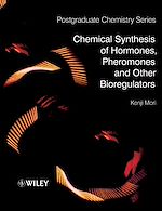Télécharger le livre :  Chemical Synthesis of Hormones, Pheromones and Other Bioregulators