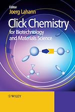 Télécharger le livre :  Click Chemistry for Biotechnology and Materials Science