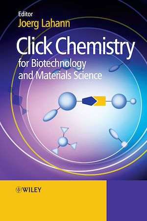 Téléchargez le livre :  Click Chemistry for Biotechnology and Materials Science