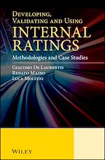 Télécharger le livre :  Developing, Validating and Using Internal Ratings