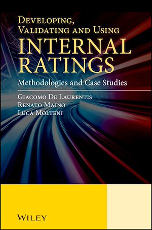 Téléchargez le livre :  Developing, Validating and Using Internal Ratings