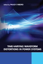 Télécharger le livre :  Time-Varying Waveform Distortions in Power Systems