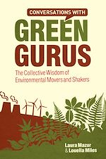 Télécharger le livre :  Conversations with Green Gurus