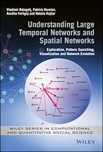 Télécharger le livre :  Understanding Large Temporal Networks and Spatial Networks