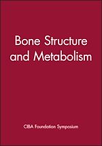 Télécharger le livre :  Bone Structure and Metabolism