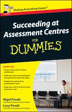 Télécharger le livre :  Succeeding at Assessment Centres For Dummies, UK Edition