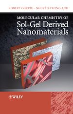Télécharger le livre :  Molecular Chemistry of Sol-Gel Derived Nanomaterials