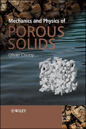 Téléchargez le livre :  Mechanics and Physics of Porous Solids