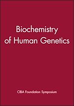 Télécharger le livre :  Biochemistry of Human Genetics