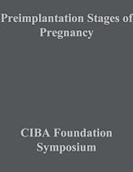 Télécharger le livre :  Preimplantation Stages of Pregnancy