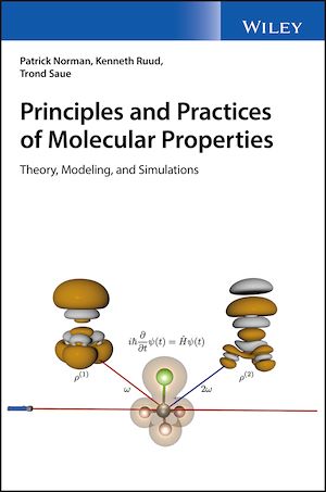 Téléchargez le livre :  Principles and Practices of Molecular Properties