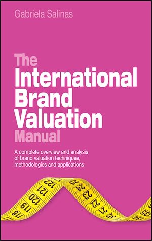 Téléchargez le livre :  The International Brand Valuation Manual